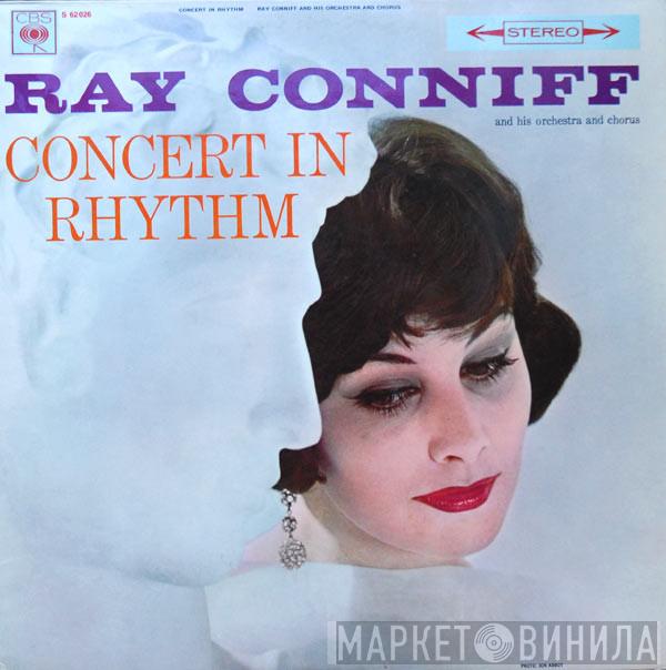  Ray Conniff And His Orchestra & Chorus  - Concert In Rhythm