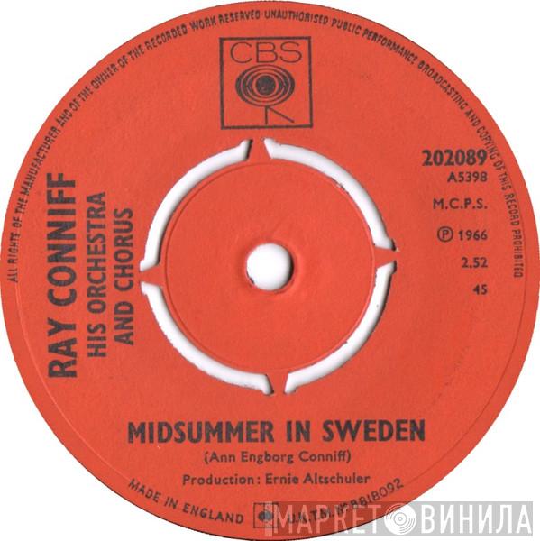 Ray Conniff And His Orchestra & Chorus - Midsummer In Sweden / Somewhere My Love (Lara's Theme From 'Dr. Zhivago')