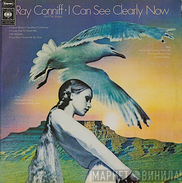  Ray Conniff And The Singers  - I Can See Clearly Now