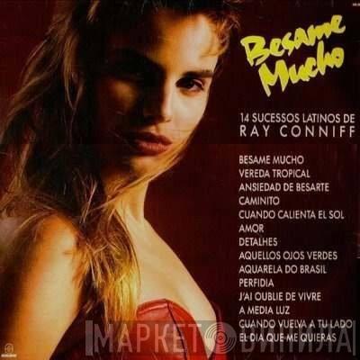  Ray Conniff  - Besame Mucho - 14 Sucessos Latinos