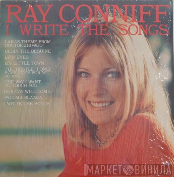  Ray Conniff  - I Write The Songs