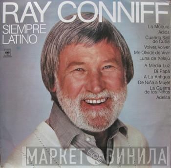  Ray Conniff  - Siempre Latino