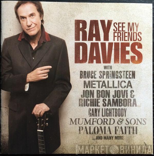  Ray Davies  - See My Friends
