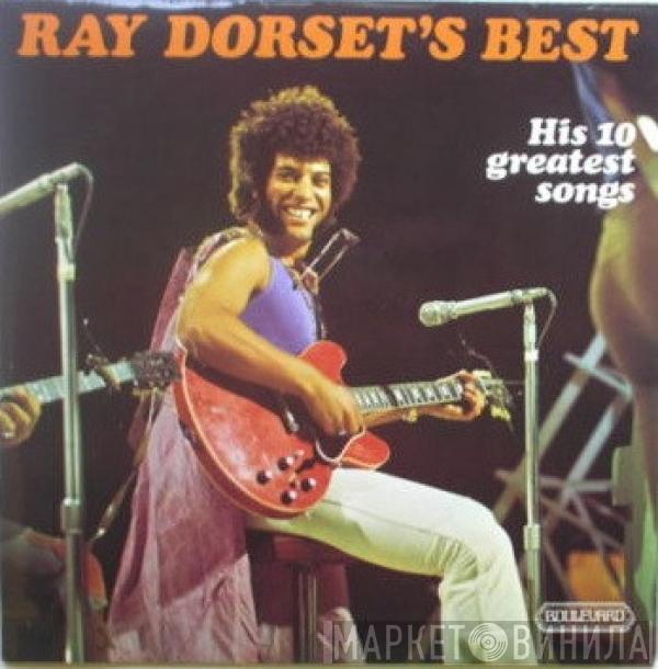 Ray Dorset - Ray Dorset's Best