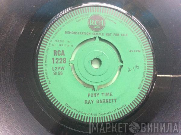 Ray Garnett - Pony Time