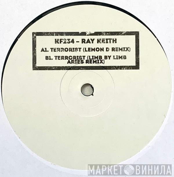 Ray Keith - Terrorist (Unreleased DAT) EP