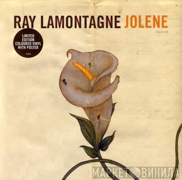 Ray Lamontagne - Jolene
