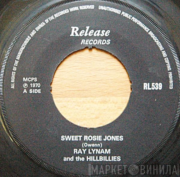 Ray Lynam & The Hillbillies - Sweet Rosie Jones
