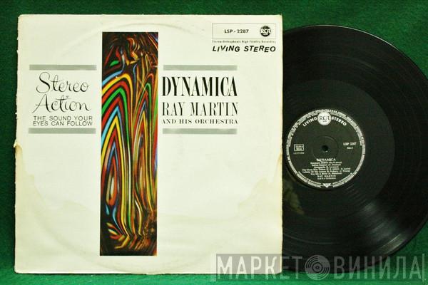 Ray Martin And His Orchestra - Dynamica