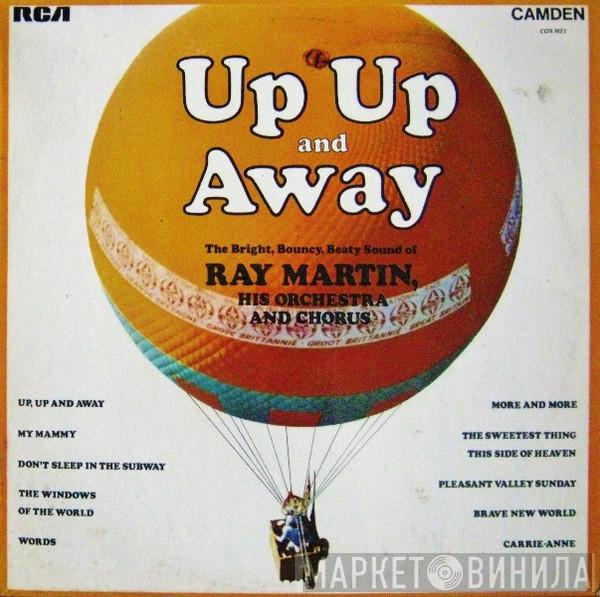Ray Martin And His Orchestra - Up Up And Away