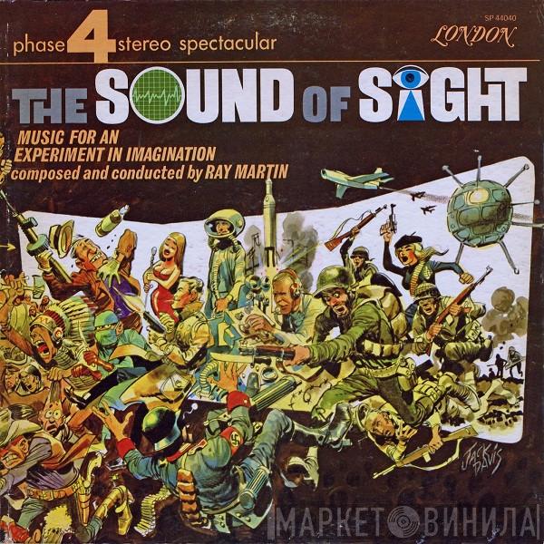  Ray Martin   - The Sound Of Sight