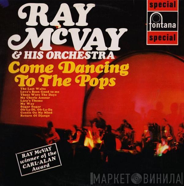 Ray McVay & His Orchestra - Come Dancing To The Pops