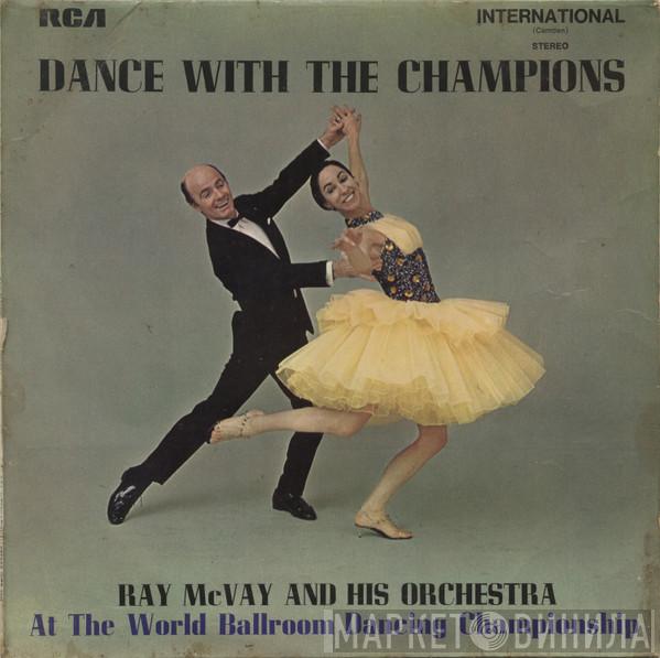 Ray McVay & His Orchestra - Dance With The Champions