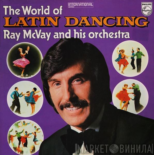 Ray McVay & His Orchestra - The World Of Latin Dancing