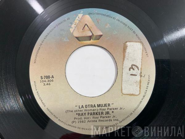  Ray Parker Jr.  - The Other Woman / Stay The Night
