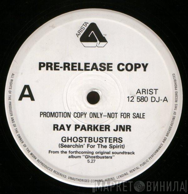  Ray Parker Jr.  - Ghostbusters (Searchin' For The Spirit)