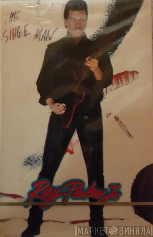  Ray Parker Jr.  - Sex And The Single Man