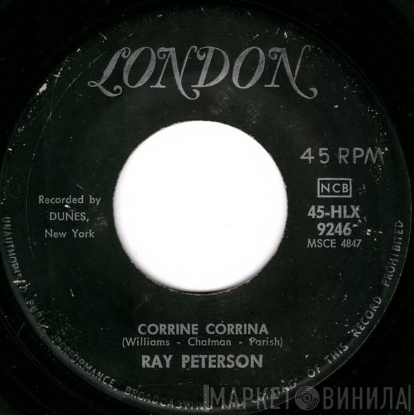  Ray Peterson  - Corrine Corrina