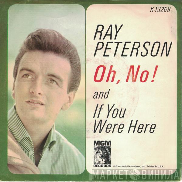  Ray Peterson  - Oh, No!