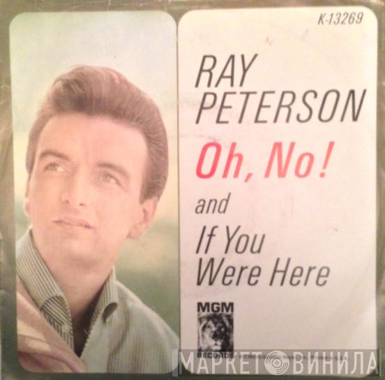 Ray Peterson  - Oh, No!