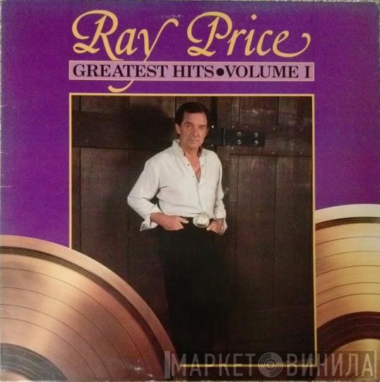 Ray Price - Greatest Hits • Volume 1