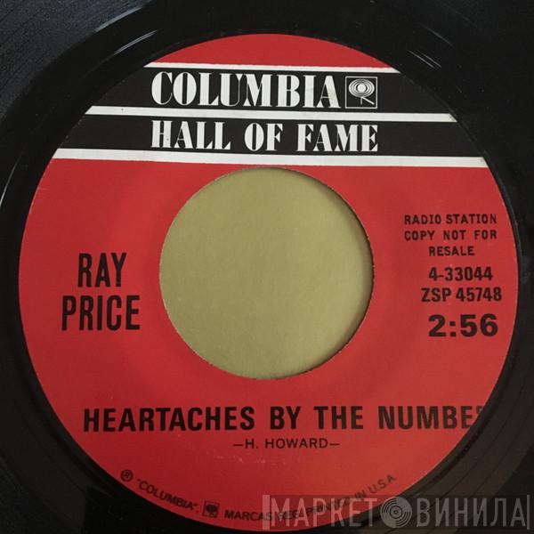  Ray Price  - Heartaches By The Number