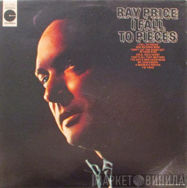  Ray Price  - I Fall To Pieces