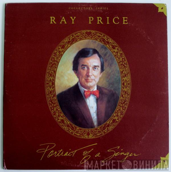  Ray Price  - Portrait Of A Singer