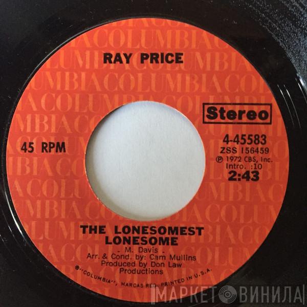 Ray Price - The Lonesomest Lonesome