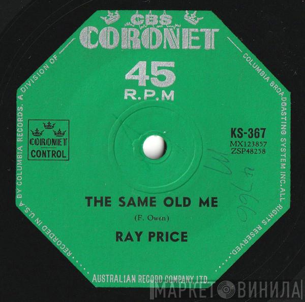  Ray Price  - The Same Old Me