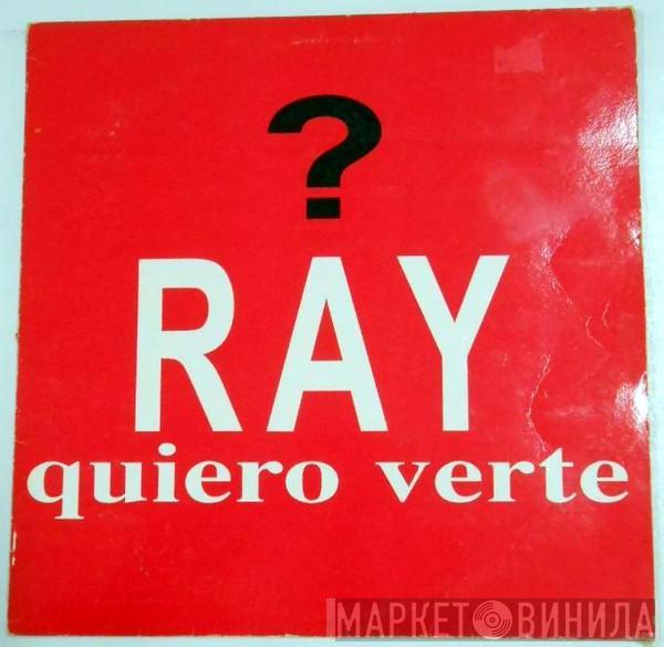  Ray   - Quiero Verte