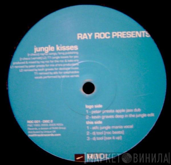 Ray Roc Checo - Jungle Kisses For You
