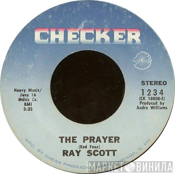 Ray Scott  - The Prayer / Lily White Mama, Jet Black Dad