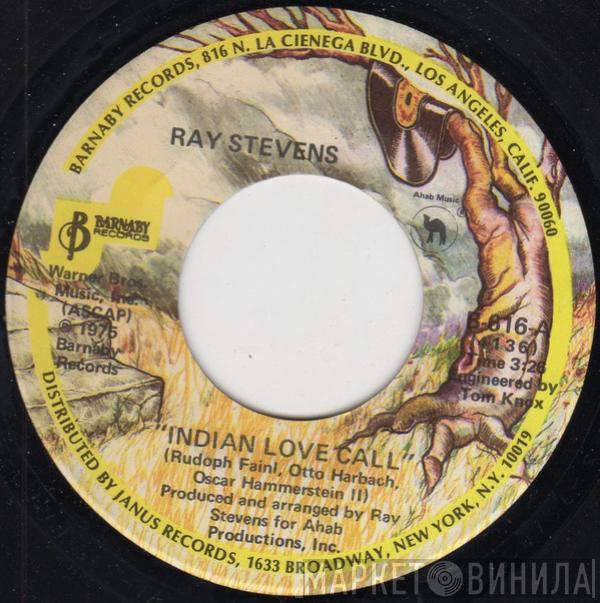  Ray Stevens  - Indian Love Call