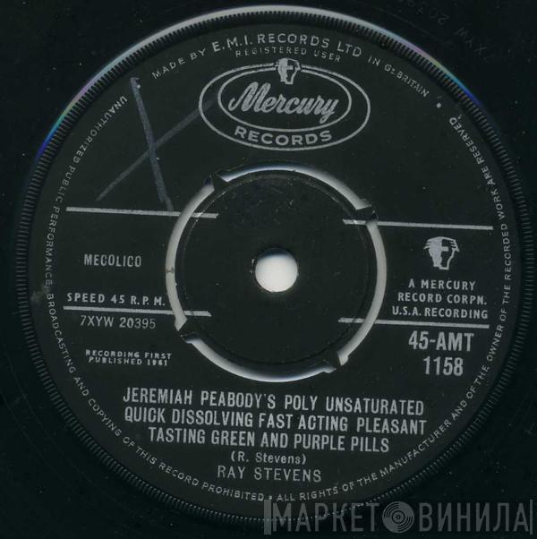 Ray Stevens - Jeremiah Peabody's Poly Unsaturated Quick Dissolving Fast Acting Pleasant Tasting Green And Purple Pills