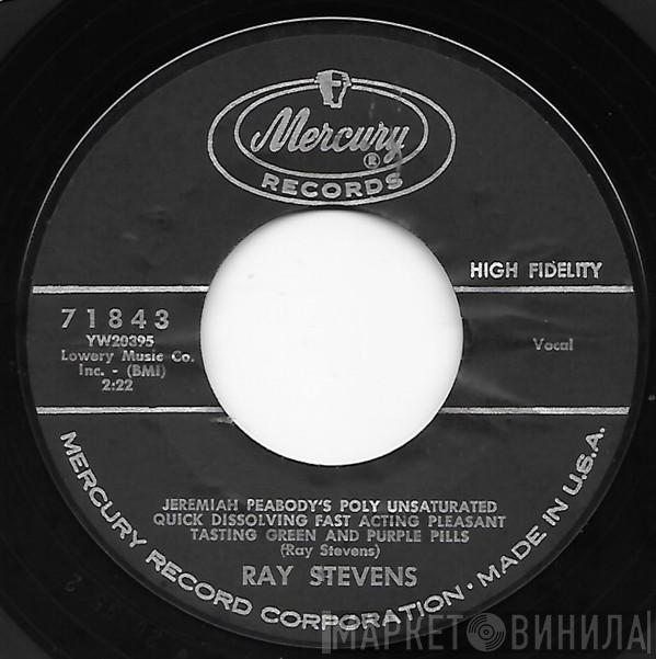  Ray Stevens  - Jeremiah Peabody's Poly Unsaturated Quick Dissolving Fast Acting Pleasant Tasting Green And Purple Pills