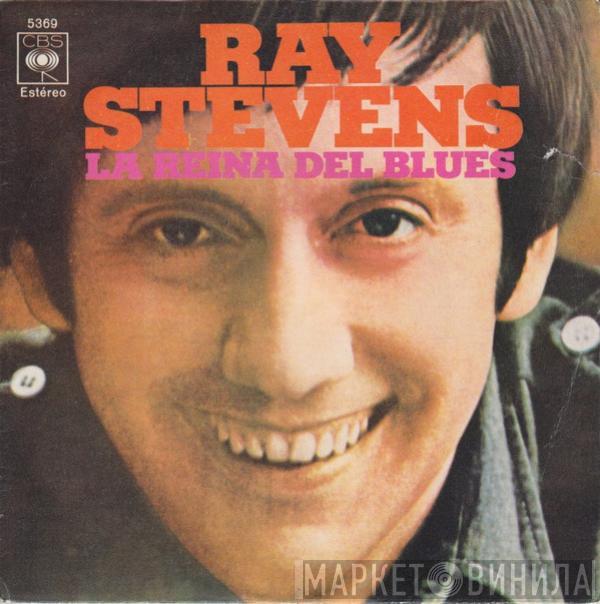 Ray Stevens - La Reina Del Blues