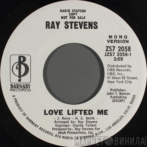  Ray Stevens  - Love Lifted Me