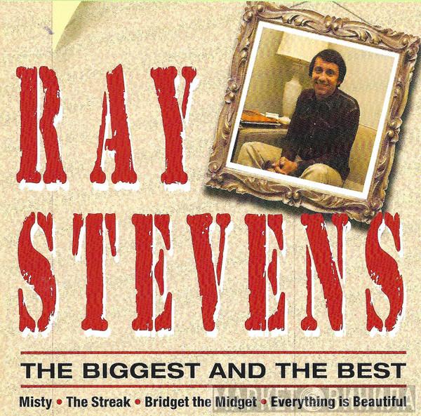 Ray Stevens - The Biggest And The Best