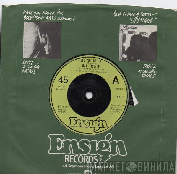 Ray Tissier - See You In L.A.
