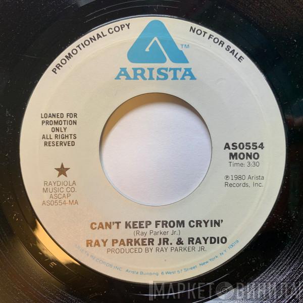  Raydio  - Can't Keep From Cryin'