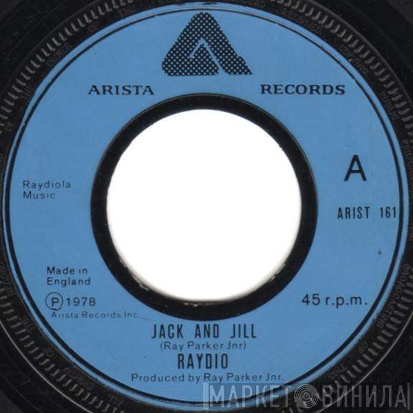 Raydio - Jack And Jill