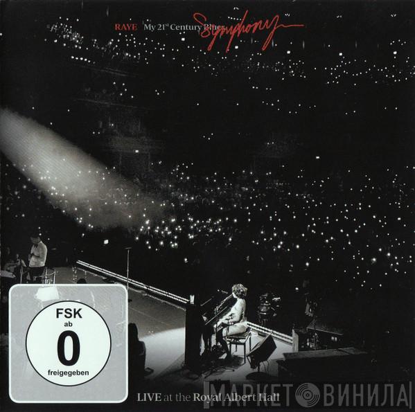 Raye , The Heritage Orchestra - My 21st Century Symphony. (Live At The Royal Albert Hall)