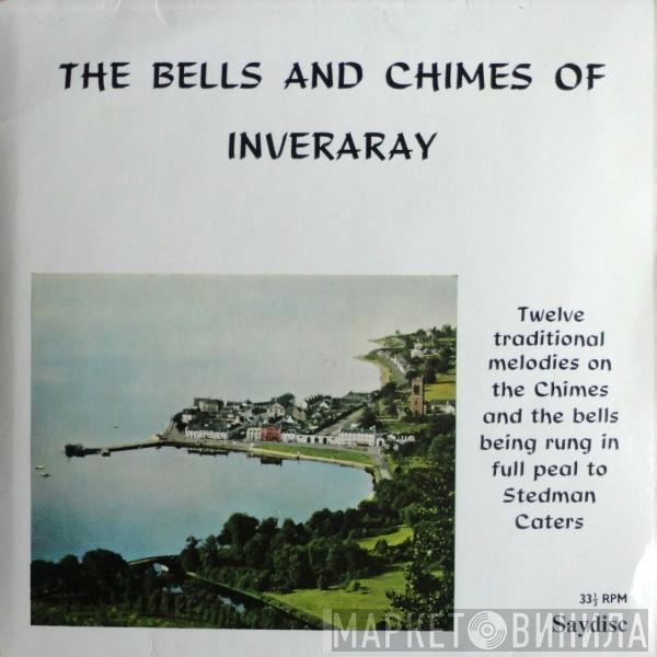  Raymond Aldington  - The Bells And Chimes Of Inveraray
