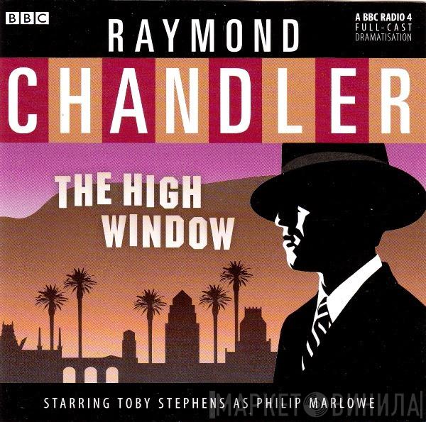 Raymond Chandler - The High Window