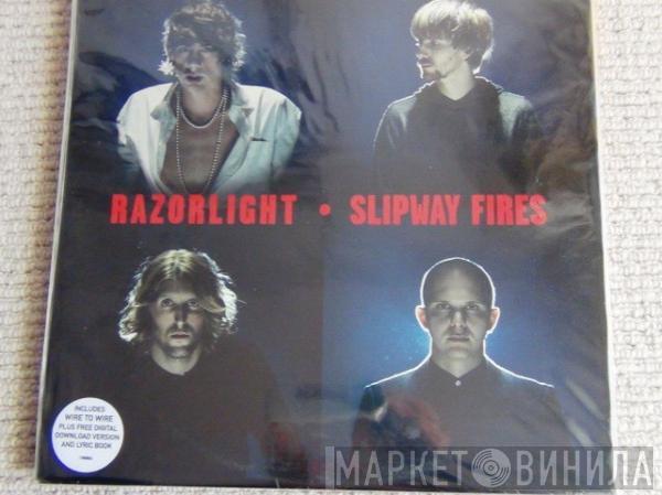  Razorlight  - Slipway Fires
