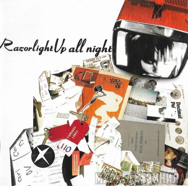  Razorlight  - Up All Night