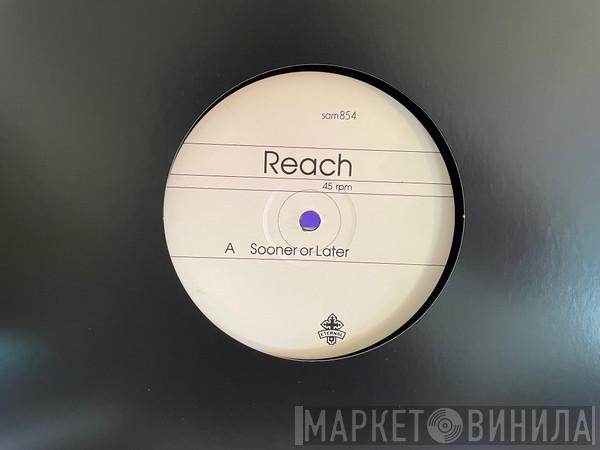  Reach   - Sooner Or Later / Jamaica Funk