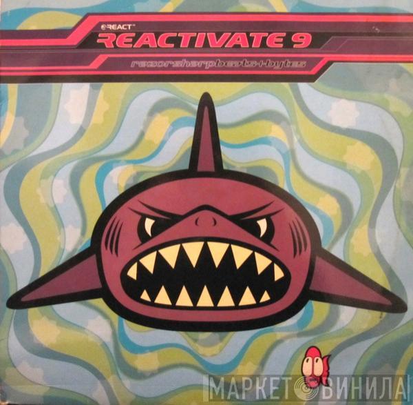  - Reactivate 9 - RazorSharp Beats+Bytes