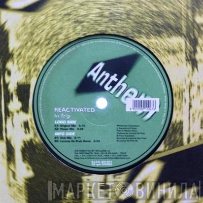 Reactivated - In Trip